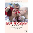 JOUR DES CLOWNS Realisateur Olivier Horn